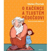 O Kačence a tlustém dědečkovi - E-kniha