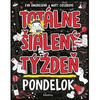 Totálne šialený týždeň - Pondelok - E-kniha