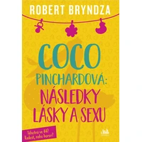 Coco Pinchardová: Následky lásky a sexu - E-kniha