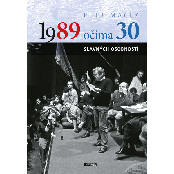 1989 očima 30 slavných osobností