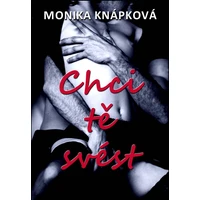 Chci tě svést - E-kniha