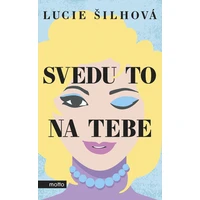 Svedu to na tebe - E-kniha