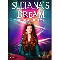 Sultana's Dream - E-kniha