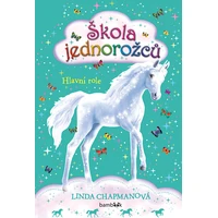 Škola jednorožců – Hlavní role - E-kniha