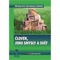 Člověk, jeho smysly a svět - E-kniha