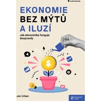Ekonomie bez mýtů a iluzí - 2. aktualizované vydání - E-kniha