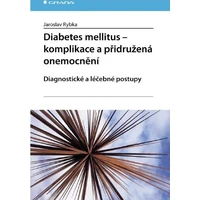Diabetes mellitus - Komplikace a přidružená onemocnění - E-kniha