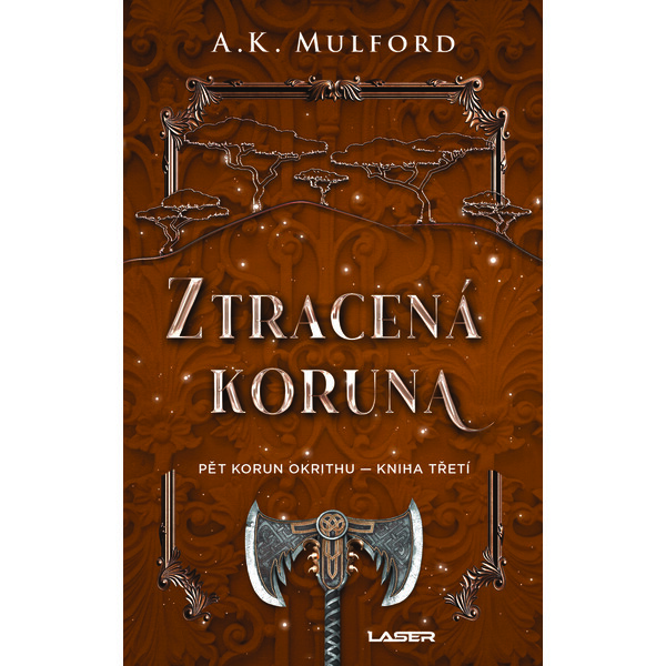 Ztracená koruna - A. K. Mulford