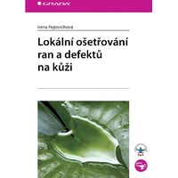 Lokální ošetřování ran a defektů na kůži - E-kniha