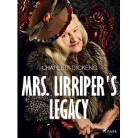 Mrs. Lirriper's Legacy - E-kniha