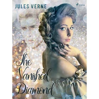 The Vanished Diamond - E-kniha