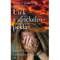 Útěk z afrického pekla - E-kniha