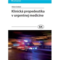 Klinická propedeutika v urgentnej medicíne - E-kniha
