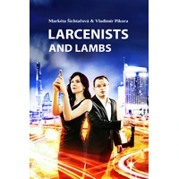 Larcenists and Lambs - E-kniha