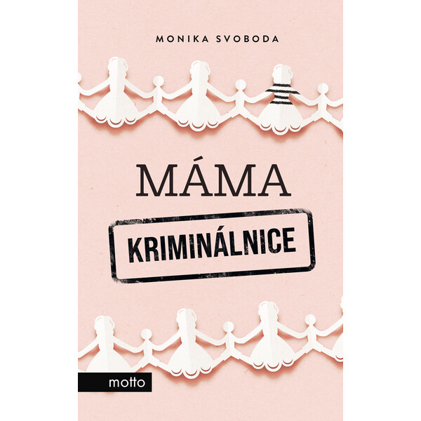Máma kriminálnice