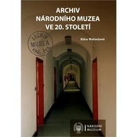 Archiv Národního muzea ve 20. století - E-kniha