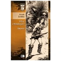 Vlčice a mandragora - část první - E-kniha