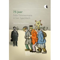75 jaar Felix Timmermans in het Tsjechisch - E-kniha