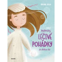 Nové Mušlenčiny léčivé pohádky pro dětskou duši  - E-kniha