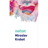 Miroslav Krobot: Nečíst - E-kniha