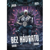 Bez návratu: kniha druhá - E-kniha
