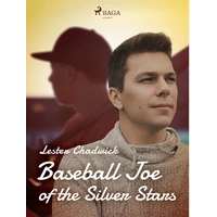 Baseball Joe of the Silver Stars - E-kniha