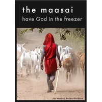 The Maasai Have God in the Freezer - E-kniha