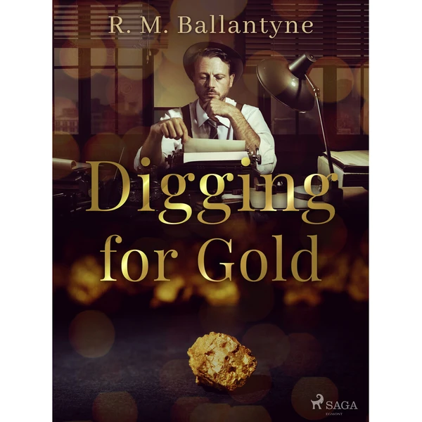 Digging for Gold - Smarty.cz