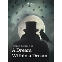 A Dream Within a Dream - E-kniha