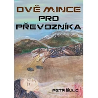 Dvě mince pro Převozníka - E-kniha
