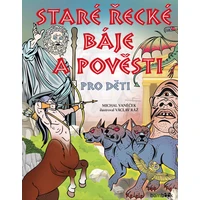 Staré řecké báje a pověsti pro děti - E-kniha