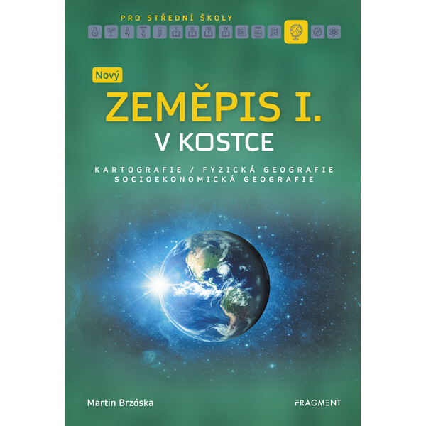 Nový zeměpis v kostce pro SŠ I.