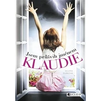 Jsem průšvih jménem Klaudie - E-kniha