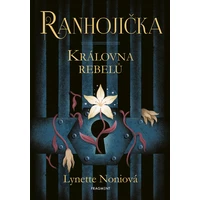 Ranhojička - Královna rebelů - E-kniha