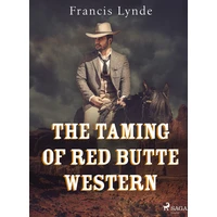 The Taming of Red Butte Western - E-kniha
