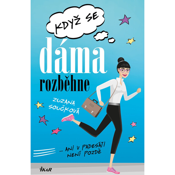 Když se dáma rozběhne