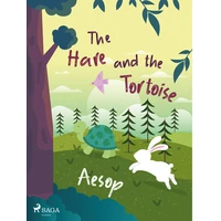The Hare and the Tortoise - E-kniha