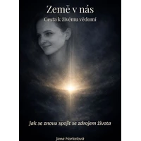 Země v nás – Cesta k živému vědomí - E-kniha