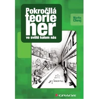Pokročilá teorie her ve světě kolem nás - E-kniha