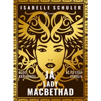 Já, lady MacBethad - E-kniha