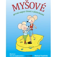 Myšové - první super čtení s aktivitami - E-kniha