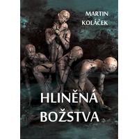 Hliněná božstva - E-kniha