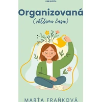 Organizovaná (většinu času) - E-kniha