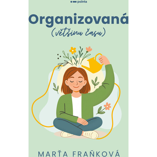 Organizovaná (většinu času)