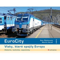 EuroCity - Vlaky, které spojily Evropu - E-kniha