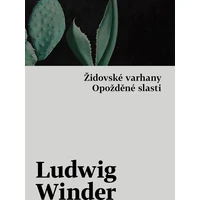 Židovské varhany, Opožděné slasti - E-kniha