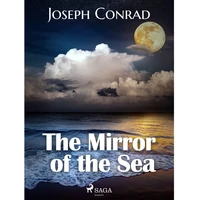 The Mirror of the Sea - E-kniha