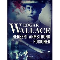 Herbert Armstrong - Poisoner - E-kniha