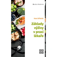 Základy výživy v praxi lékaře - E-kniha