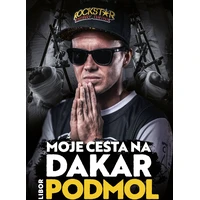 Libor Podmol: Moje cesta na Dakar - E-kniha
